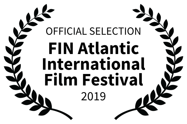 OFFICIAL SELECTION - FIN Atlantic International Film Festival - 2019