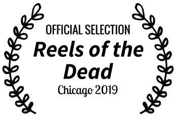 OFFICIALSELECTION-ReelsoftheDead-Chicago2019.png